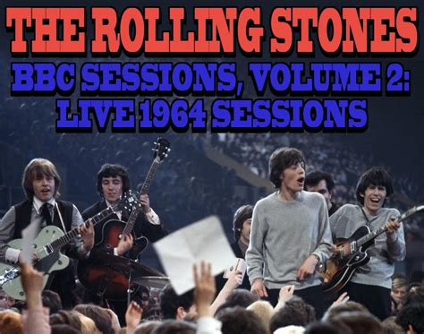 Albums That Should Exist The Rolling Stones Bbc Sessions Volume 2