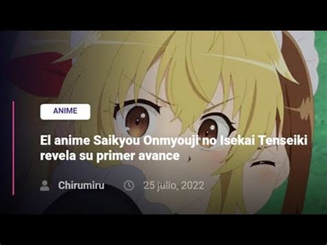 El Anime Saikyou Onmyouji No Isekai Tenseiki Revela Su Primer Avance Youtube