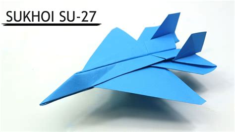 How To Make A Paper Airplane Easy Origami Jet Fighter Sukhoi Su 27