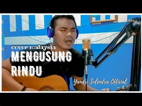 Check spelling or type a new query. Mengusung rindu - spin (cover by Yandri) - YouTube