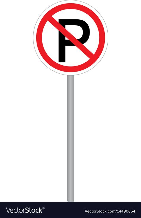 No Parking Sign Sign Prohibiting Parking Vector Image