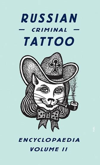 2,931 likes · 1 talking about this. Russian Criminal Tattoo Encyclopaedia Volume II | Current | Publishing / Bookshop | FUEL