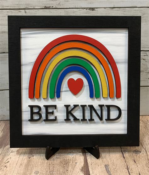 Be Kind Rainbow Sign Be Kind Sign Lgbtq Pride Be You Etsy