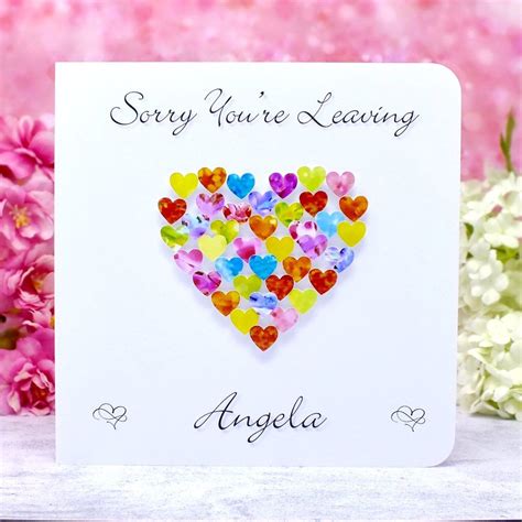 Sorry Youre Leaving Card Hearts Personalised Birthday Cards