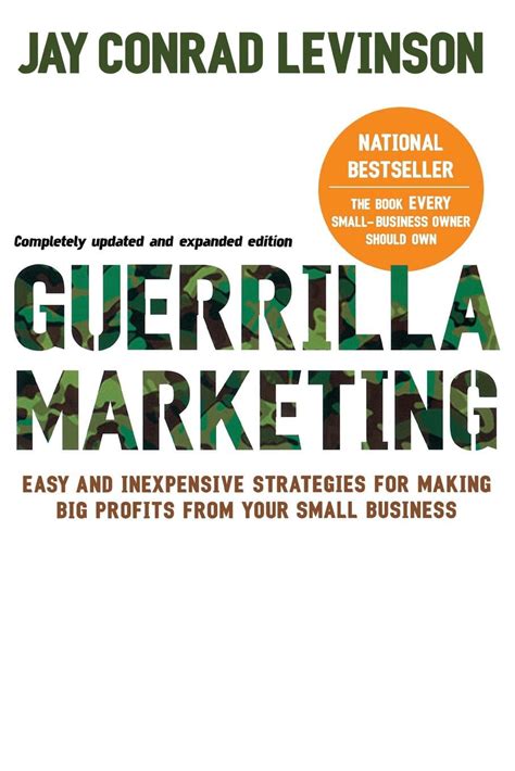 Guerrilla Marketing Th Edition Easy And Inexpensive Strategies For
