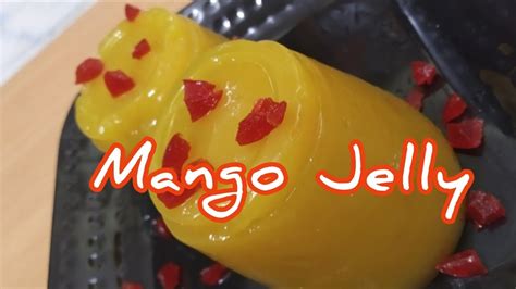 How To Make Mango Jelly At Homemango Jelly Recipemango Jellymango Jelly Cakeआम की जेली