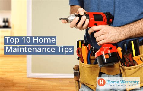 Top 10 Home Maintenance Tips