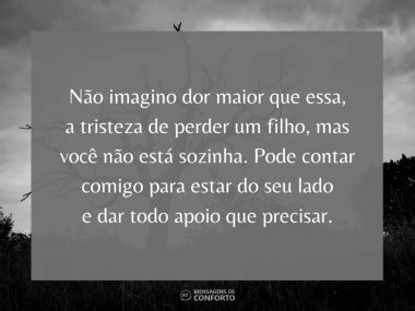 Mensagens Para Quem Perdeu Um Filho Mensagens De Conforto