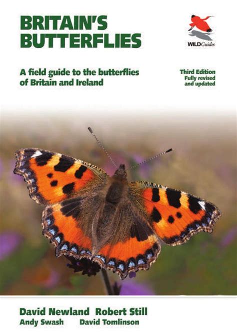 Britains Butterflies A Field Guide To The Butterflies Of Britain And