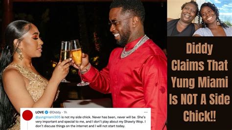 Best Review Diddy Claims That Yung Miami Is Not A Side Chick Youtube