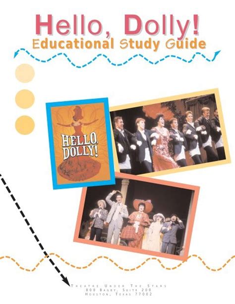 Hello Dolly Study Guide Theatre Under The Stars
