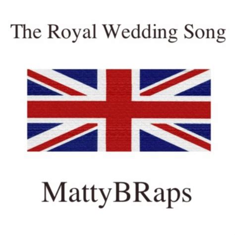 The Royal Wedding Songmatty B高音质在线试听the Royal Wedding Song歌词歌曲下载酷狗音乐
