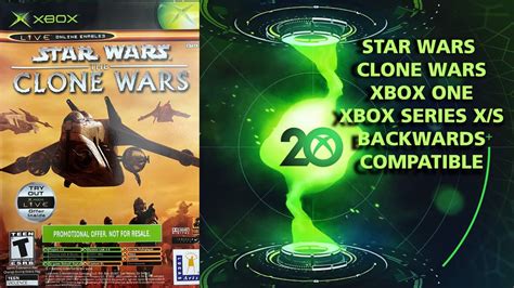 Star Wars Clone Wars Xbox One Xbox Series Xs Backwards Compatible
