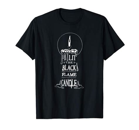 I Lit The Back Flame Candle Black T Shirt S 3xl Ebay Candle Flames Black Flame Candle T Shirt