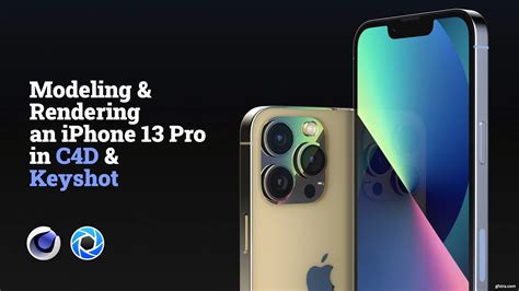 Modeling And Rendering An Iphone 13 Pro In Cinema 4d And Keyshot Gfxtra