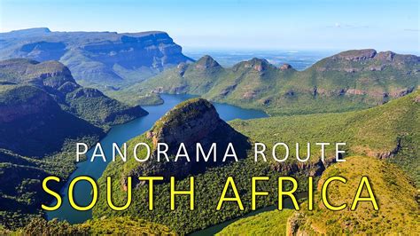 The Panorama Route South Africa Youtube