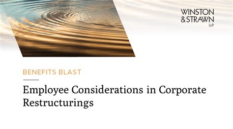Employee Considerations In Corporate Restructurings Winston Strawn