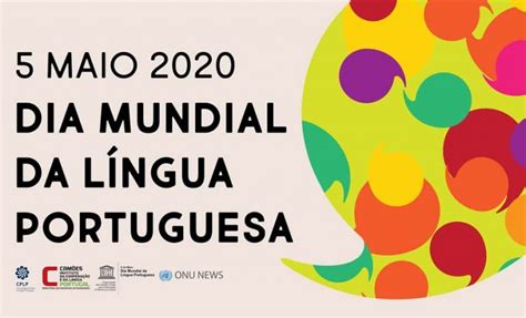 Dia Mundial Da Língua Portuguesa Comemora Se Hoje Anotícia