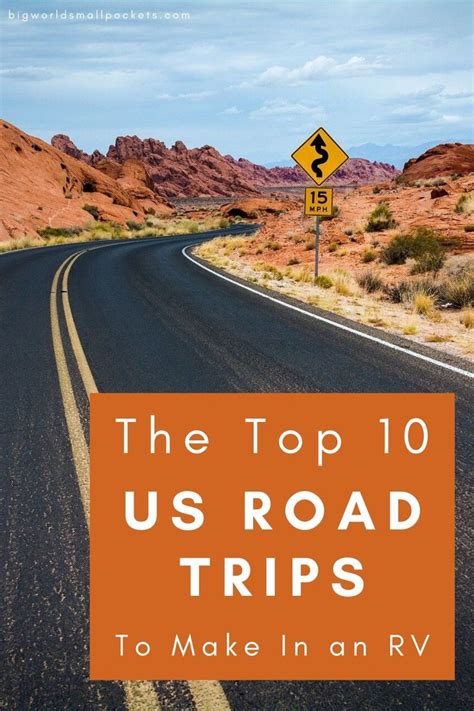 10 Best Us Road Trips To Make In An Rv Us Road Trip Road Trip Usa Road Trip