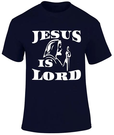 New Men 100 Cotton Tee Shirt For Men Jesus Is Lord Of All Sovereign