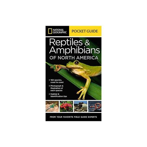 National Geographic Pocket Guide To Reptiles And Amphibians Of North