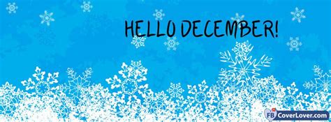 Hello December Snowflakes Seasonal Facebook Cover Maker