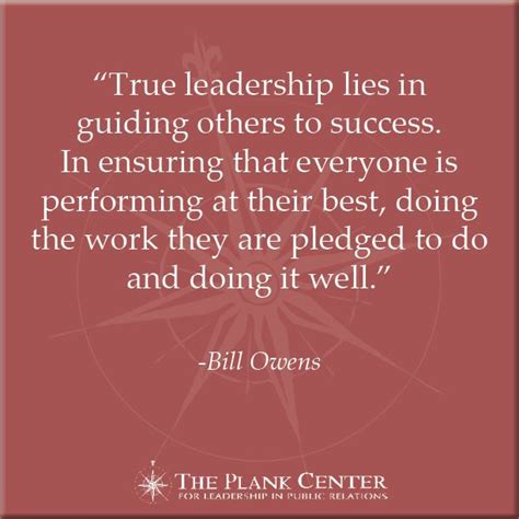 guide others to success leadership quote be bill owens leadership quotes leadership relatable