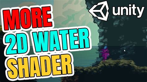 More 2d Water Shader In Unity Youtube