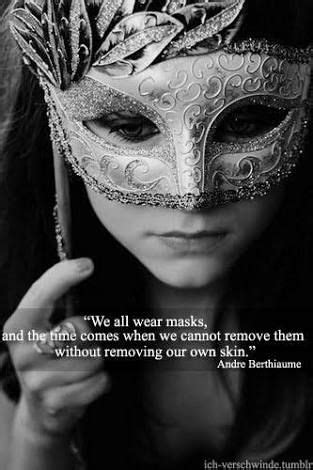 Sometimes it was possible for me to believe he had practised an enchantment upon me, as foxes in this country may, for, here, a fox can masquerade as human and. masquerade quotes life - Google Search | Mask quotes, Masquerade, Mask