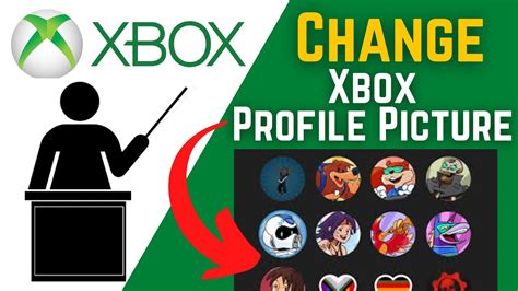 How To Change Xbox Profile Picture On Xbox App How To Change Gamerpic