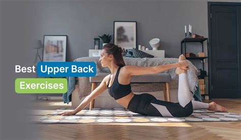 13 Best Upper Back Exercises For Your Body Strength