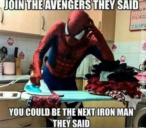 You Are The Next Iron Man Indeed Avengers Humor Funny Marvel Memes