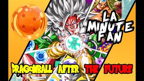 Dragon ball z after future how to upgrade quickly. La minute fan ep 2 : Dragon Ball After the Future by Young ...