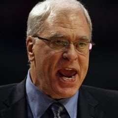 The problem with trading dominant players of that size is you never get in return what youve bargained away. Top 30 quotes of PHIL JACKSON famous quotes and sayings ...