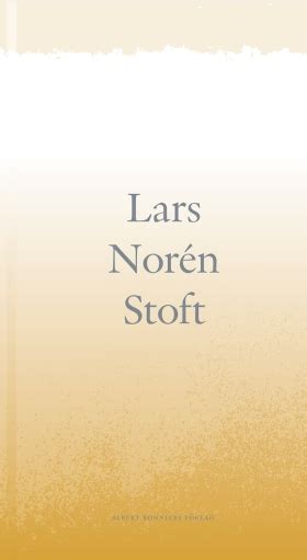 Der schwedische dramatiker und schriftsteller lars norén wurde mit nachtwache international bekannt. Lars Norén