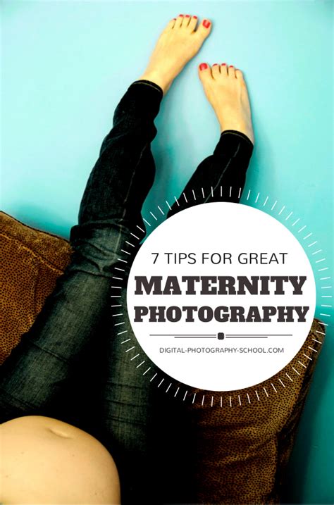 Maternity Photography 7 Tips For Taking Great Shots