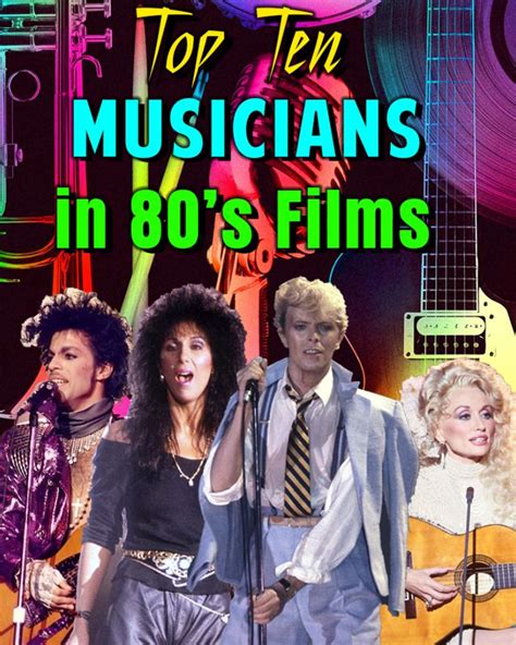 193 Top Ten Musicians In 80s Films All Eighties Movies All The Time