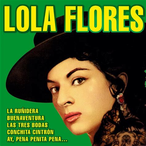 Lola Flores Ay Pena Penita Lyrics Musixmatch