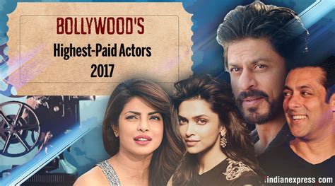 Bollywoods Highest Paid Actors 2017 Deepika Padukone Beats Ranveer