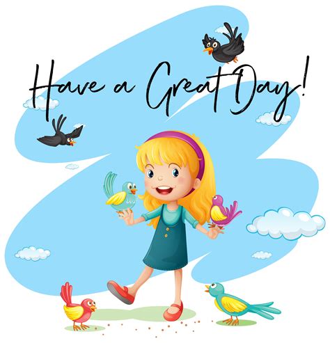 Little Girl With Phrase Have Great Day 526158 Vector Art At Vecteezy