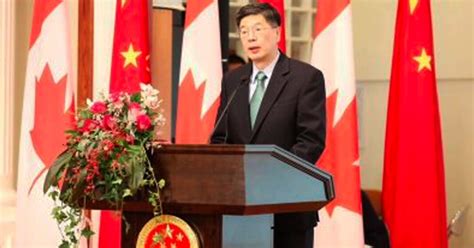 Canadians Should Be Careful To Not Criticize China Chinese Ambassador True North