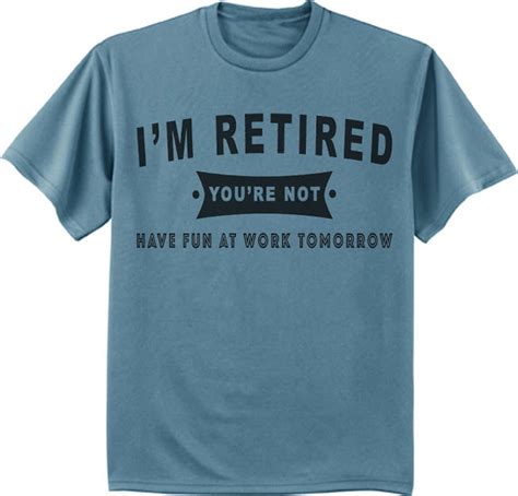 Funny Retirement T Retired T Shirt Mens Graphic Tee