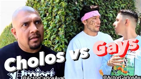 Carlos Ayala Cholos Vs Gays Pt Youtube