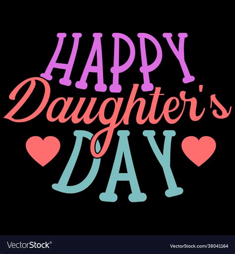 Happy Daughters Day Royalty Free Vector Image Vectorstock