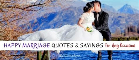 70 Best Happy Marriage Quotes Sayings Short Newly Wed Him Her