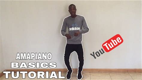 Amapiano Dance Basics Steps Tutorialparte1 Youtube