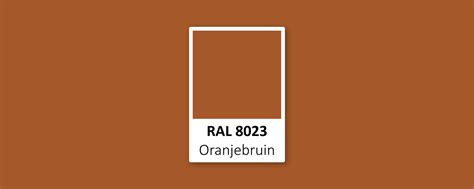 RAL 8023 Oranjebruin De Verfzaak