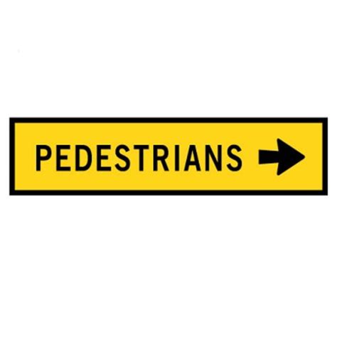 Pedestrian Sign Right Arrow 1200 X 300mm Sayka