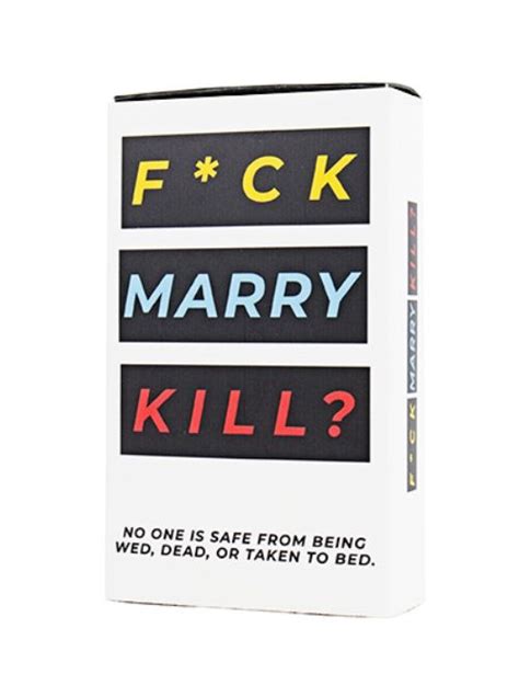 Fck Marry Kill Stroked Ego