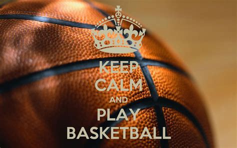 Keep Calm And Play Basketball Poster Ghdhj Keep Calm O Matic